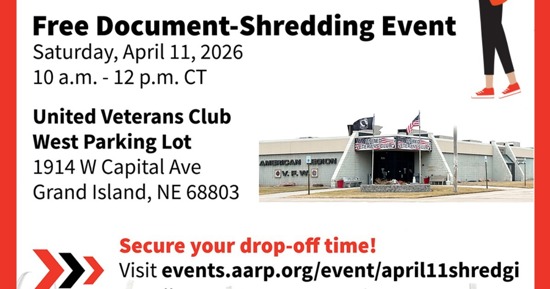 AARP Nebraska and United Veterans Club of Grand Island Hosting April 11 Shred Event 