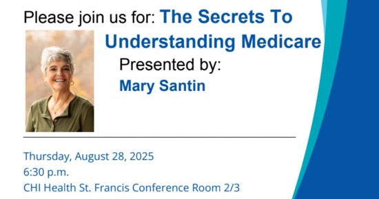 Free Community Education–Aug. 28 The Secrets to Understanding Medicare